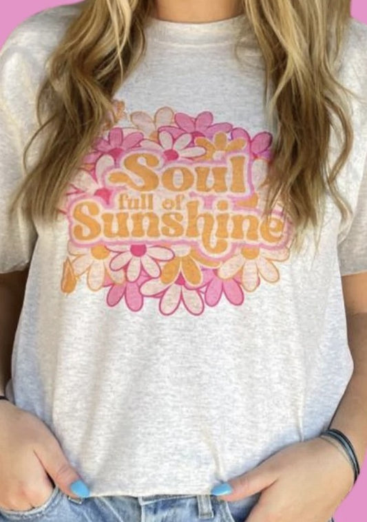 Soul Full of Sunshine Tee